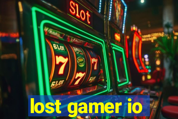 lost gamer io